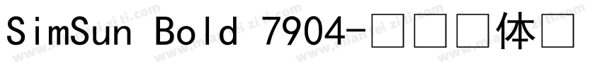 SimSun Bold 7904字体转换